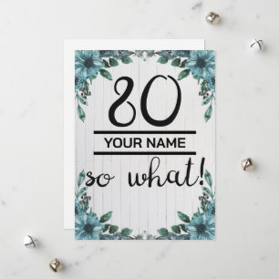 Cartes Pour Fêtes Annuelles 80 Alors Quoi - Drôle 80e anniversaire