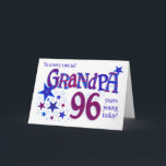 Cartes Pour Fêtes Annuelles 96e anniversaire de grand-père Word Art avec la ca<br><div class="desc">Montrez à votre grand-père ce qu'il veut dire pour vous avec cette carte de 96e anniversaire "étoilée" ! La couverture de l'accueil dit, 'A un grand-père très spécial 96 ans jeune aujourd'hui!' et le mot, grand-père et le numéro '96' sont énormes et remplis de motifs coordonnés dans les tons bleu...</div>