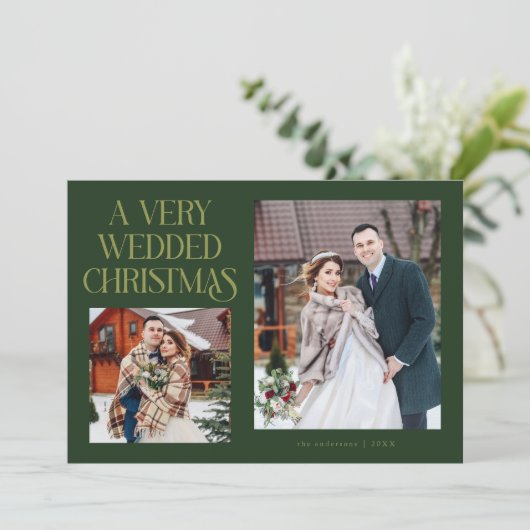 Cartes Pour Fêtes Annuelles A Very Wedded Christmas Newlywed Photo Green (Debout devant)