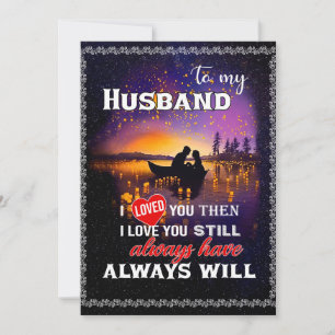 Cartes Pour Fêtes Annuelles Amants de mari À mon mari Je t'ai aimé