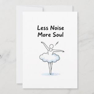 Cartes Pour Fêtes Annuelles Âme de danseuse de ballet minimaliste Citation d'a