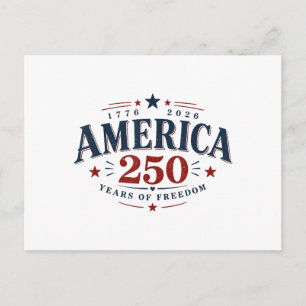 Cartes Pour Fêtes Annuelles Amérique États-Unis 250e, 250 Ans de Liberté