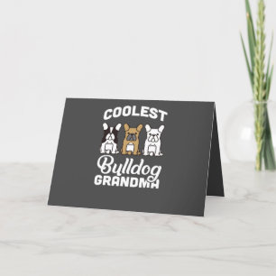 Cartes Pour Fêtes Annuelles Amoureux des chiens Mamie Bouledogue la plus coo