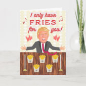 Cartes Pour Fêtes Annuelles Amusant Donald Trump Fries Fast Food Joyeux annive (Devant)