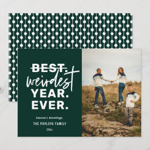 Cartes Pour Fêtes Annuelles Année la plus étrange jamais Humour vert