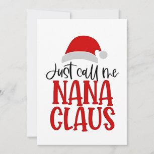 Cartes Pour Fêtes Annuelles Appelez-moi simplement Nana Claus, Maman de Noël
