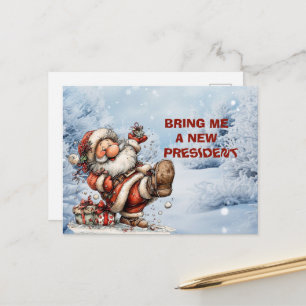 Cartes Pour Fêtes Annuelles Apportez-Moi Un Nouveau Président Père Noël