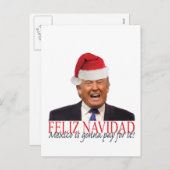 Cartes Pour Fêtes Annuelles Atout. Feliz Navidad, Mexique va payer lui ! (Devant / Derrière)