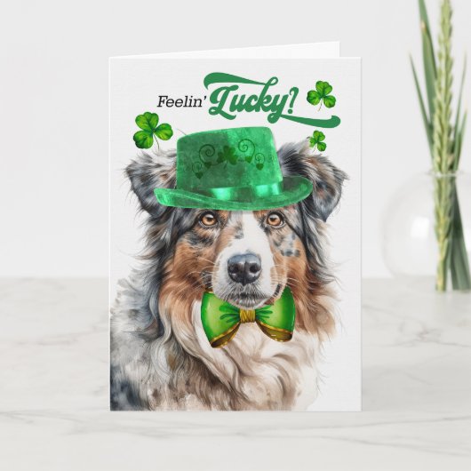 Cartes Pour Fêtes Annuelles Australian Shepherd Feelin' Lucky St Patrick's Day (Devant)