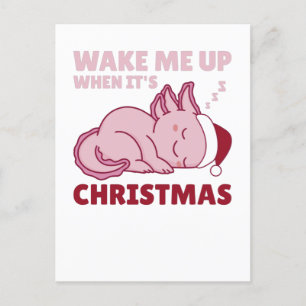 Cartes Pour Fêtes Annuelles Axolotl Réveille-moi quand c'est Noël