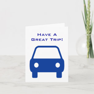 Cartes Pour Fêtes Annuelles Ayez un grand voyage de voiture