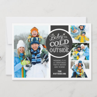 Cartes Pour Fêtes Annuelles Baby it's Cold Outside Holiday 4 Photo Flat Card