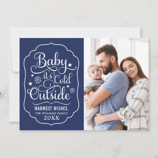 Cartes Pour Fêtes Annuelles Baby It's Cold Outside Photo Bleu Marine (Devant)