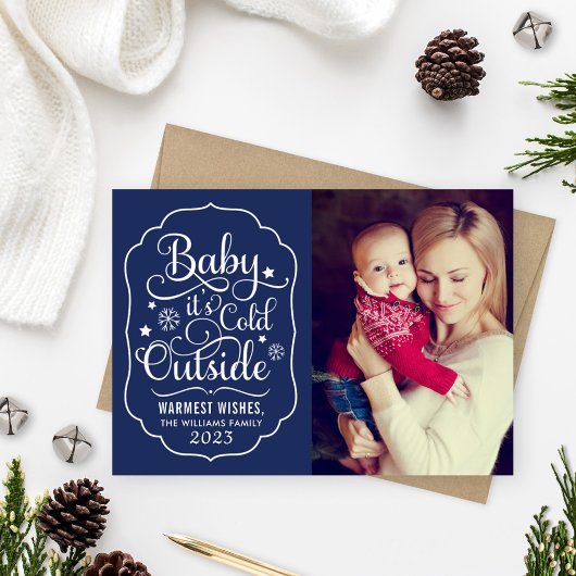 Cartes Pour Fêtes Annuelles Baby It's Cold Outside Photo Bleu Marine