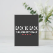 Cartes Pour Fêtes Annuelles Back to Back Impeachment Champ (Debout devant)