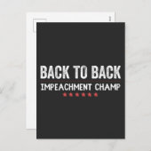 Cartes Pour Fêtes Annuelles Back to Back Impeachment Champ (Devant / Derrière)