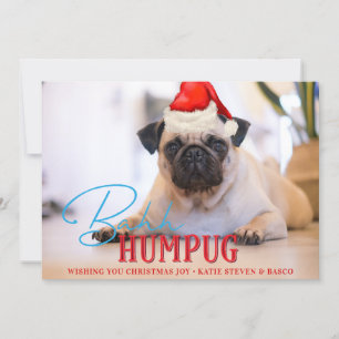 Cartes Pour Fêtes Annuelles Bah Humpug Carlin Chien drôle Personnalisé Photo d