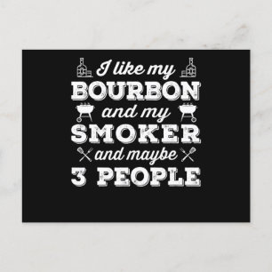 Cartes Pour Fêtes Annuelles BBQ J'Aime Mon Fumeur Bourbon Et Peut-Être 3 Per