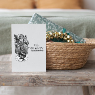 Cartes Pour Fêtes Annuelles Be Naughty - Save Père Noël the Trip ! Vintage drô