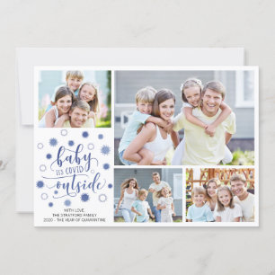 Cartes Pour Fêtes Annuelles BÉBÉ Drôle C'EST COVID DEHORS DE 4 Photos