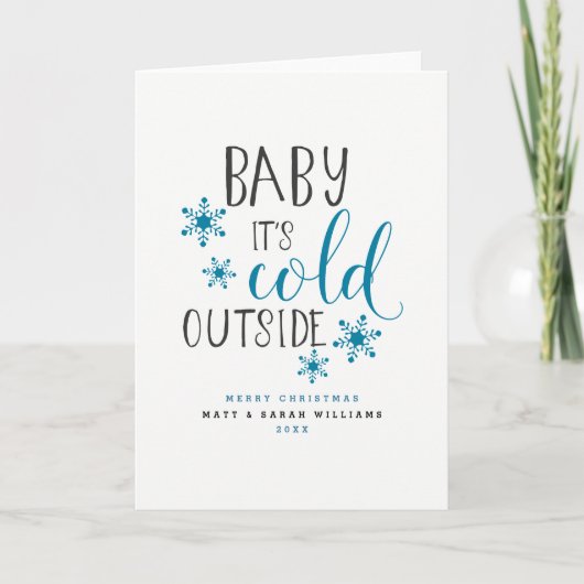 Cartes Pour Fêtes Annuelles Bébé Il fait froid dehors Noël (Devant)
