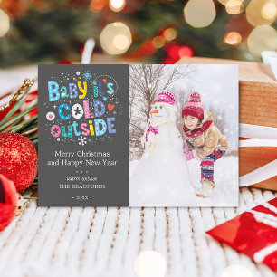 Cartes Pour Fêtes Annuelles Bébé Moderne Il Fait Froid Dehors Photo Gris Charb