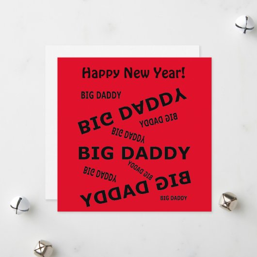 Cartes Pour Fêtes Annuelles Big Daddy !  (Devant/Arrière en situation)