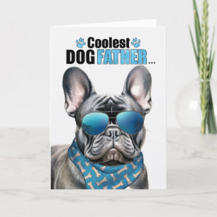 Cartes Pour Fêtes Annuelles Black Frenchie Chien Coolest Papa Fête des pères