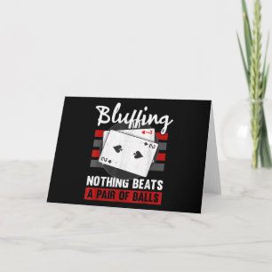 Cartes Pour Fêtes Annuelles Bluffer Rien Ne Bat Une Paire De Boules