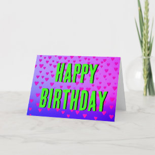 Cartes Pour Fêtes Annuelles Bonne citation d'anniversaire Neon Green Coeurs fl