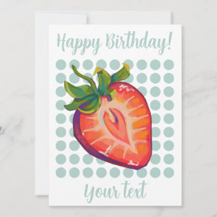 Cartes Pour Fêtes Annuelles Bonne fraise d'anniversaire