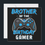 Cartes Pour Fêtes Annuelles Brother Of The Birthday Gamer Birthday Boy Gaming<br><div class="desc">Brother Of The Birthday Gamer Birthday Boy Gaming Fait un grand cadeau pour le fils d'une mère qui est enceinte. Fait un grand cadeau pour l'anniversaire d'un frère aussi. Le meilleur cadeau inhabituel pour les amis collègues et les membres de la famille à Noël, grâce à des vacances d'anniversaire d'halloween...</div>