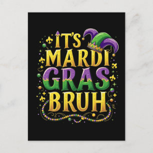 Cartes Pour Fêtes Annuelles Bruh Mardi Gras - Carnaval drôle et festif