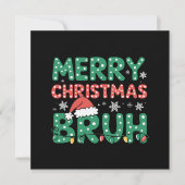 Cartes Pour Fêtes Annuelles Bruh Mème Drôle Dire Bro Salutation Noël (Devant)