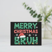 Cartes Pour Fêtes Annuelles Bruh Mème Drôle Dire Bro Salutation Noël (Debout devant)
