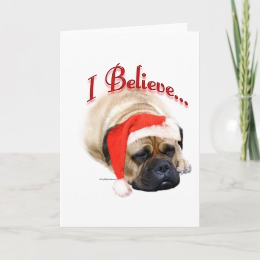 Cartes Pour Fêtes Annuelles Bullmastiff I croient (Devant)