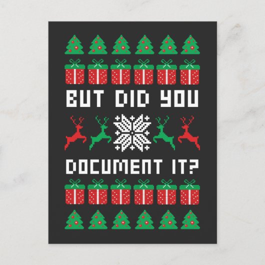 Cartes Pour Fêtes Annuelles But Did You Document it (Devant)