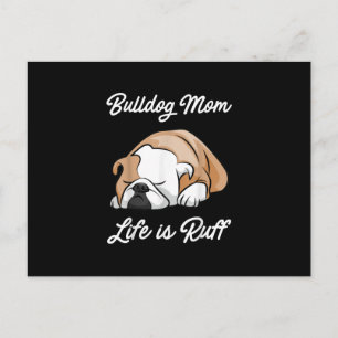 Cartes Pour Fêtes Annuelles Cadeau Chien   La Vie de Maman Bouledogue Est Rude