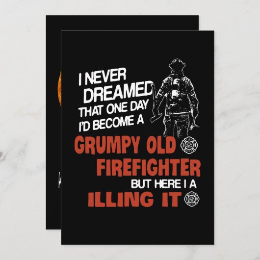 Cartes Pour Fêtes Annuelles Cadeau pompier | Vieux pompier grincheux (Devant / Derrière)