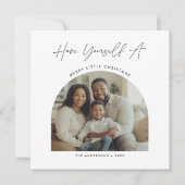 Cartes Pour Fêtes Annuelles Calligraphy Have Yourself Christmas Arch Photo (Devant)