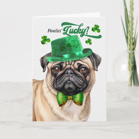 Cartes Pour Fêtes Annuelles Carlin Dog Feelin' Lucky St Patrick's Day (Devant)