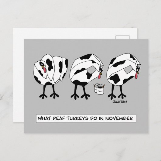 Cartes Pour Fêtes Annuelles Ce que font les dindes Sourdes en novembre (Devant / Derrière)