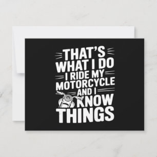 Cartes Pour Fêtes Annuelles C'est ce que je fais je conduis ma moto et je sais