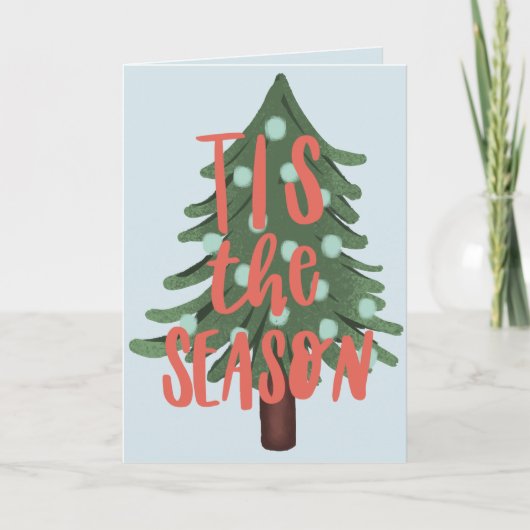 Cartes Pour Fêtes Annuelles c'est la saison (Devant)