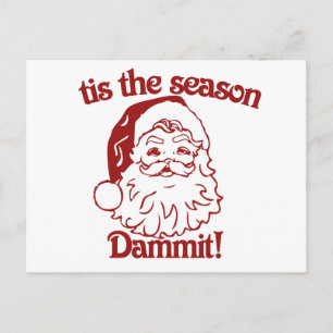 Cartes Pour Fêtes Annuelles C'est la saison drôle Noël