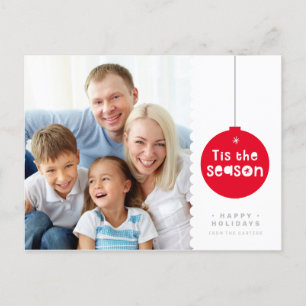 Cartes Pour Fêtes Annuelles C'EST LA SAISON NOËL PHOTO fun bold bauble