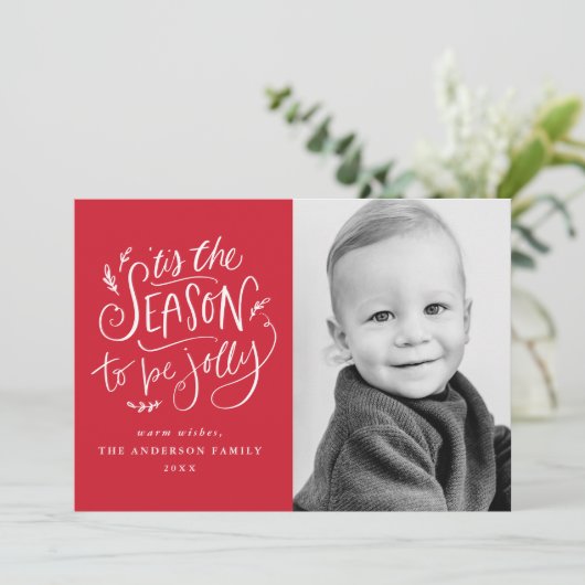 Cartes Pour Fêtes Annuelles 'C'est la saison pour être Jolly Red Photo (Debout devant)