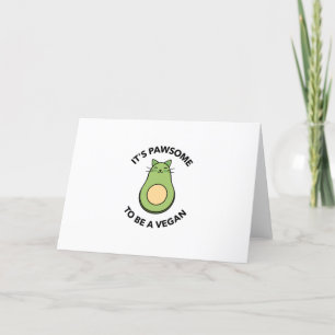 Cartes Pour Fêtes Annuelles C'est pawsome d'être un avocat végétalien