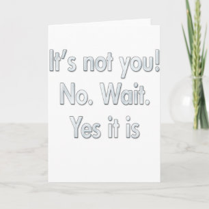 Cartes Pour Fêtes Annuelles C'est votre défaut Divorce & Breakup