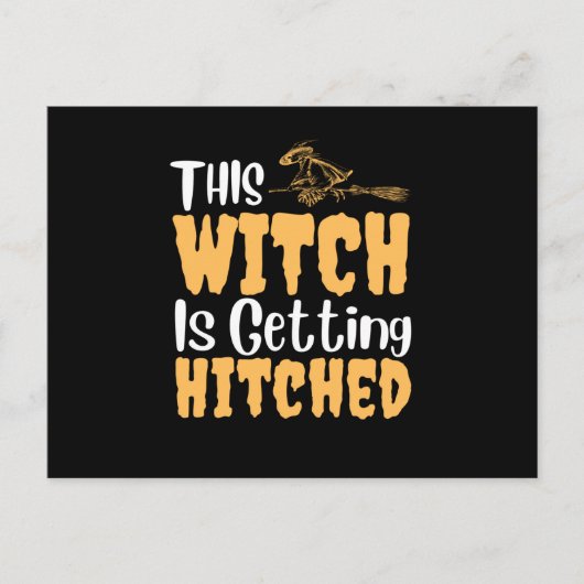 Cartes Pour Fêtes Annuelles Cette sorcière va se marier (Devant)